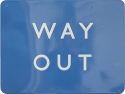 BR(SC) FF enamel sign WAY OUT. In very good condition with a few small chips. Measures 24in x 18in.