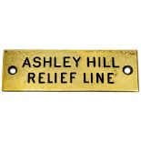 GWR machine engraved brass shelf plate ASHLEY HILL RELIEF LINE. Measures 4.75in a 1.5in and is in