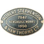 Worksplate ROBERT STEPHENSON & HAWTHORNS LTD NEWCASTLE WORKS 7547 1950 ex BR-W Hawksworth 0-6-0 PT