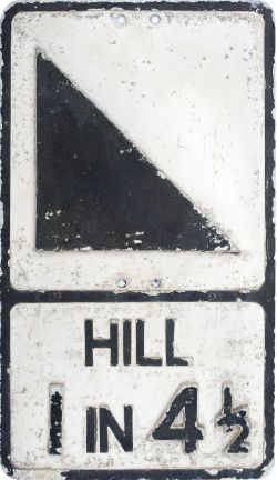 Motoring road sign cast aluminium HILL 1 IN 4 1/2. In original condition and stamped with makers