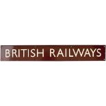 BR(W) enamel poster board heading BRITISH RAILWAYS. Double Royal 27in x 4in. In excellent