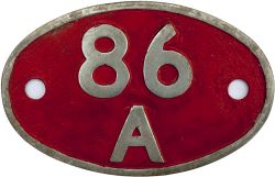 Shedplate 86A Cardiff Canton 1963-1973. Oval cast aluminium as used on the early diesels. Face