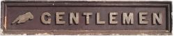 GWR platform sign GENTLEMEN. Double sided wood with cast iron letters and pointing hand. In ex