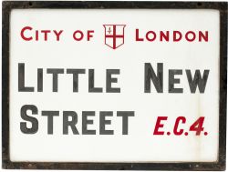 Motoring road street sign CITY OF LONDON LITTLE NEW STREET EC4. China glass with original zinc
