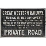 GWR cast iron sign GREAT WESTERN RAILWAY NOTICE IS HEREBY GIVEN THIS IS A PRIVATE ROAD. Measures