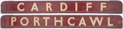 GWR/BR-W wooden carriage board CARDIFF-PORTHCAWL. In very good condition complete with metal ends.