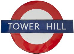 London Underground enamel FF 3 part target/ bullseye sign TOWER HILL. In very good condition