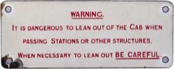 Southern Railway enamel locomotive cab sign WARNING IT IS DANGEROUS TO LEAN OUT OF THE CAB WHEN