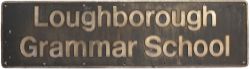 Nameplate LOUGHBOROUGH GRAMMAR SCHOOL ex BR class 47 47146. Built by Brush Traction as works