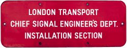London Underground enamel doorplate LONDON TRANSPORT CHIEF SIGNAL ENGINEER'S DEPT. INSTALLATIONS