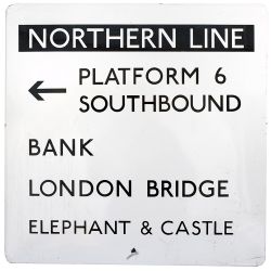 London Transport Underground FF enamel sign NORTHERN LINE PLATFORM 6 SOUTHBOUND BANK, LONDON BRIDGE,