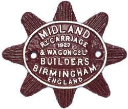 Wagon plate MIDLAND RY CARRIAGE AND WAGON CO LD 1927 BUILDERS BIRMINGHAM ENGLAND. Small starburst