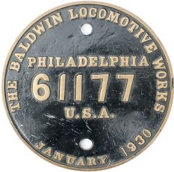 Worksplate THE BALDWIN LOCOMOTIVE WORKS PHILADELPHIA USA 61177 JANUARY 1930 ex Wabash Railway M1