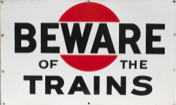 Bass Brewery enamel BEWARE OF THE TRAINS. Double sided measuring 24in x 14.5in. Both sides in very