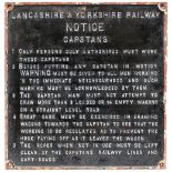 Lancashire & Yorkshire Railway cast iron CAPSTANS notice. Face restored, measures 22.5in x 22in.