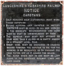 Lancashire & Yorkshire Railway cast iron CAPSTANS notice. Face restored, measures 22.5in x 22in.