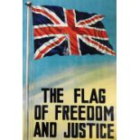 A British Second World War propaganda poster 'The Flag of Freedom and Justice', 75.