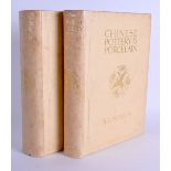 CHINESE POTTERY & PORCELAIN 2 Volumes, R L Hobson. (2)