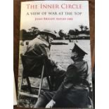The Inner Circle - A View of the War at the Top - by Joan Brigh Ashley OBE