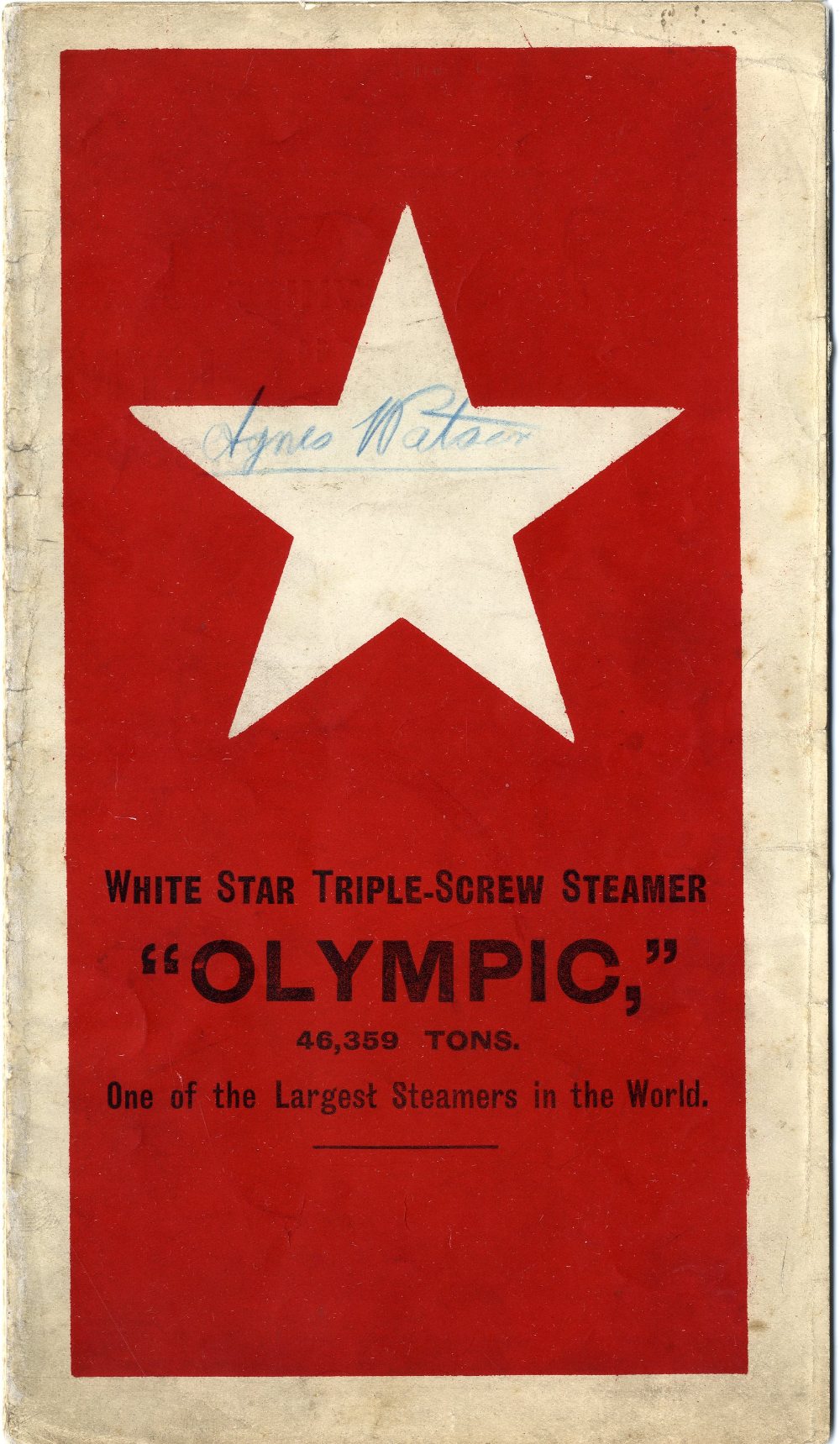 R.M.S. OLYMPIC: White Star Triple-Screw Steamer Olympic, 46,359 Tons. One of the Largest Steamers in