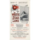 R.M.S. OLYMPIC: White Star Line Sailing Schedule No. 2, 1911 March 14th, 1911 The Largest Steamers