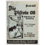 Originale Beschreibung "Die Pistole 08" Bläulicher, partiell vergilbter Schutzumschlag mit 34