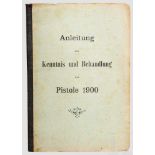 Originale Schweizer Anleitung zur Pistole 1900, III. Auflage Grünlicher, partiell leicht