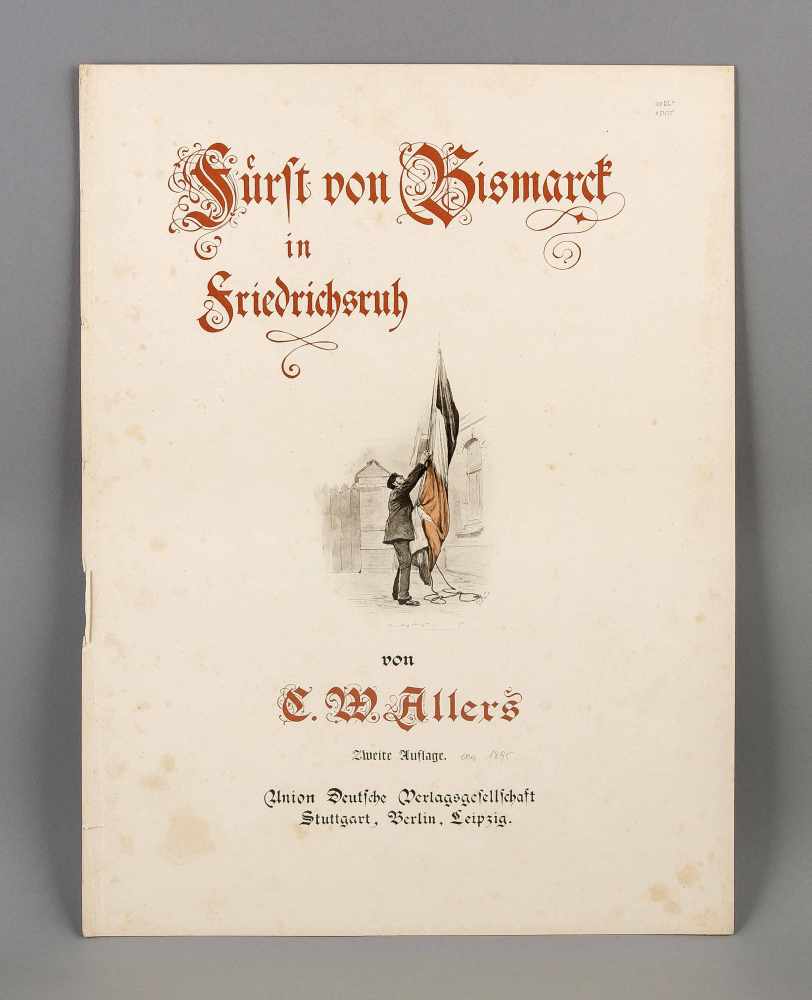 Christian Wilhelm Allers, Fürst von Bismarck in Friedrichsruh, um 1895, 2. Aufl., Portfolio mit 28 - Image 2 of 4