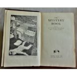 The Mystery Book edited by H. Douglas Thomson. London, Odhams Press Ltd., 1934. First edition.