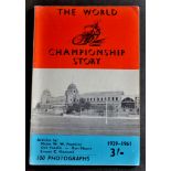 Speedway - The World Championship Story 1929-61.