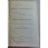 The Penny Cyclopaedia - The Society for the Diffusion of Useful Knowledge Volumes generally very