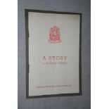 A Story By Howard Spring (Six Men Fought Over A Woman) Dated July 22nd 1939. Mounted on card, rusted