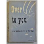 Over To You' New broadcasts by the RAF - London His Majesty's stationery office 1943 - pp112-