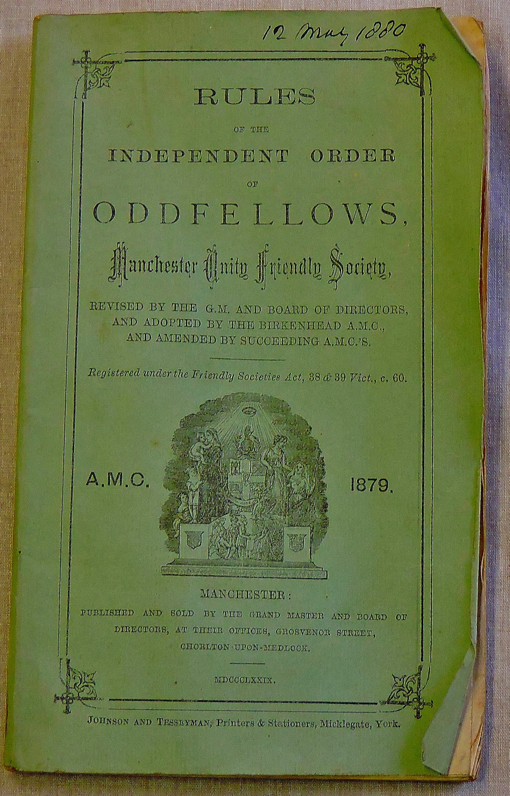 Odd fellows-A rule book for the Independent Order of Odd fellows, the Manchester Unity Friendly