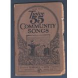 More Than Twice 55 Community Songs - by Denman St. Hawkes & Son London published 1924 for use in