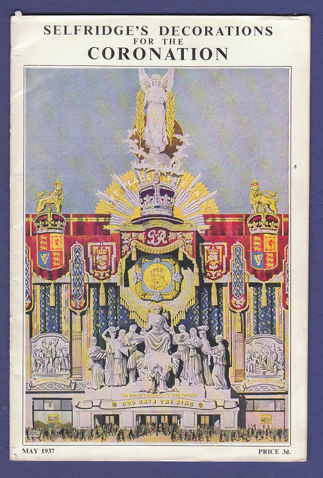 Selfridge's Decorations For The Coronation, May 1937. Good condition.