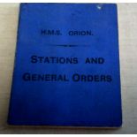 British WWI H.M.S. Orion WWI 'Stations and General Orders Booklet', made J. Griffin & Co.,