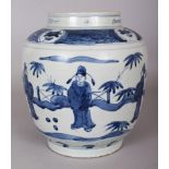 A CHINESE WANLI STYLE BLUE & WHITE PORCELAIN JAR, decorated with sages in a fenced garden setting,