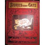 WEIR (Harrison) illustrator: Stories about Cats, 4to, illus., pictorial cloth, L., 1882.