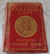 Milton's 'Paradise Lost' illustrated by Gustave Dore edited with notes and a life of Milton by