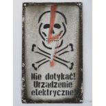 A vintage Polish enamel sign - do not touch electric device, 15 x 25cm.