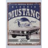 A contemporary metal Ford Mustang 'All American Muscle' sign, 40.5 x 32cm.