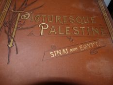 PICTURESQUE PALESTINE, SINAI AND EGYPT EDITED BY SIR CHARLES NILSON, LONDON, 4 VOLS IN GILT