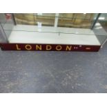 A RAILWAY LNER? LONDON PAINTED WOODEN SIGN. 185 X 15CMS.