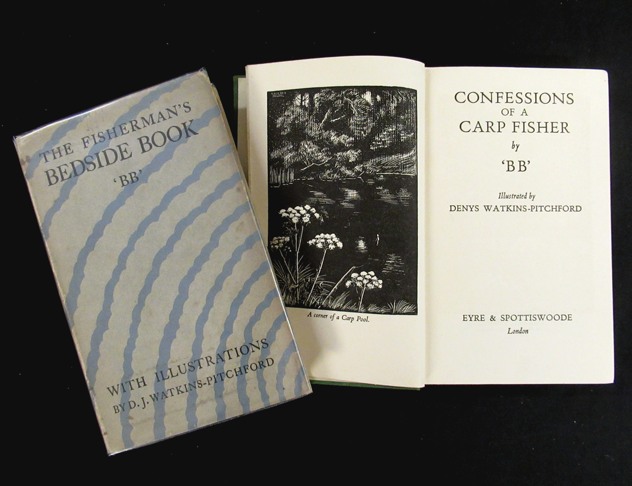 D J WATKINS PITCHFORD "BB": THE FISHERMAN'S BEDSIDE BOOK, London, Eyre & Spottiswoode, 1945, 1st