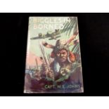 W E JOHNS: BIGGLES IN BORNEO, A "BIGGLES SQUADRON" STORY OF THE SECOND GREAT WAR, illustrated Stuart