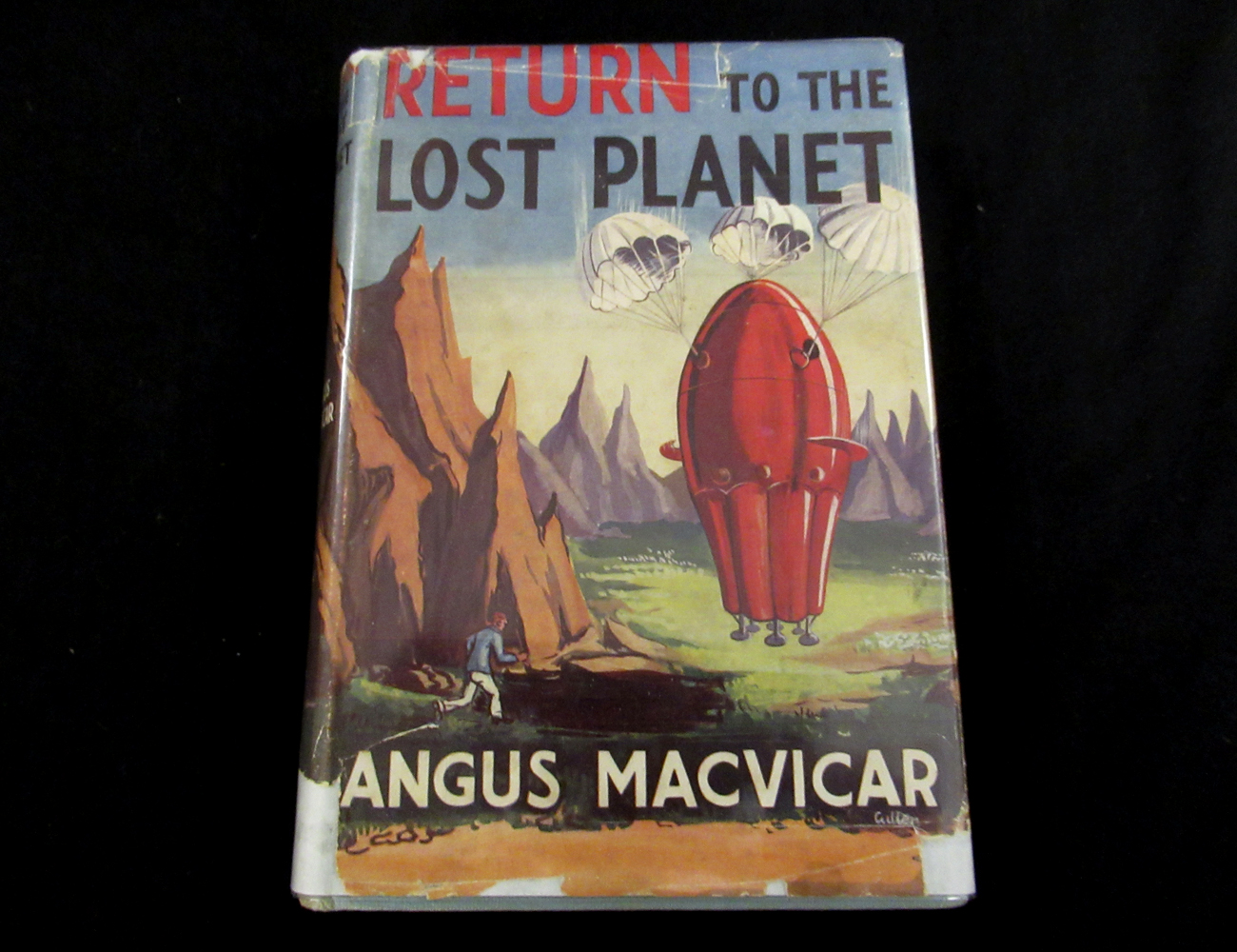 ANGUS MACVICAR: RETURN TO THE LOST PLANET, London, Burke, 1954, 1st edition, original cloth, dust-