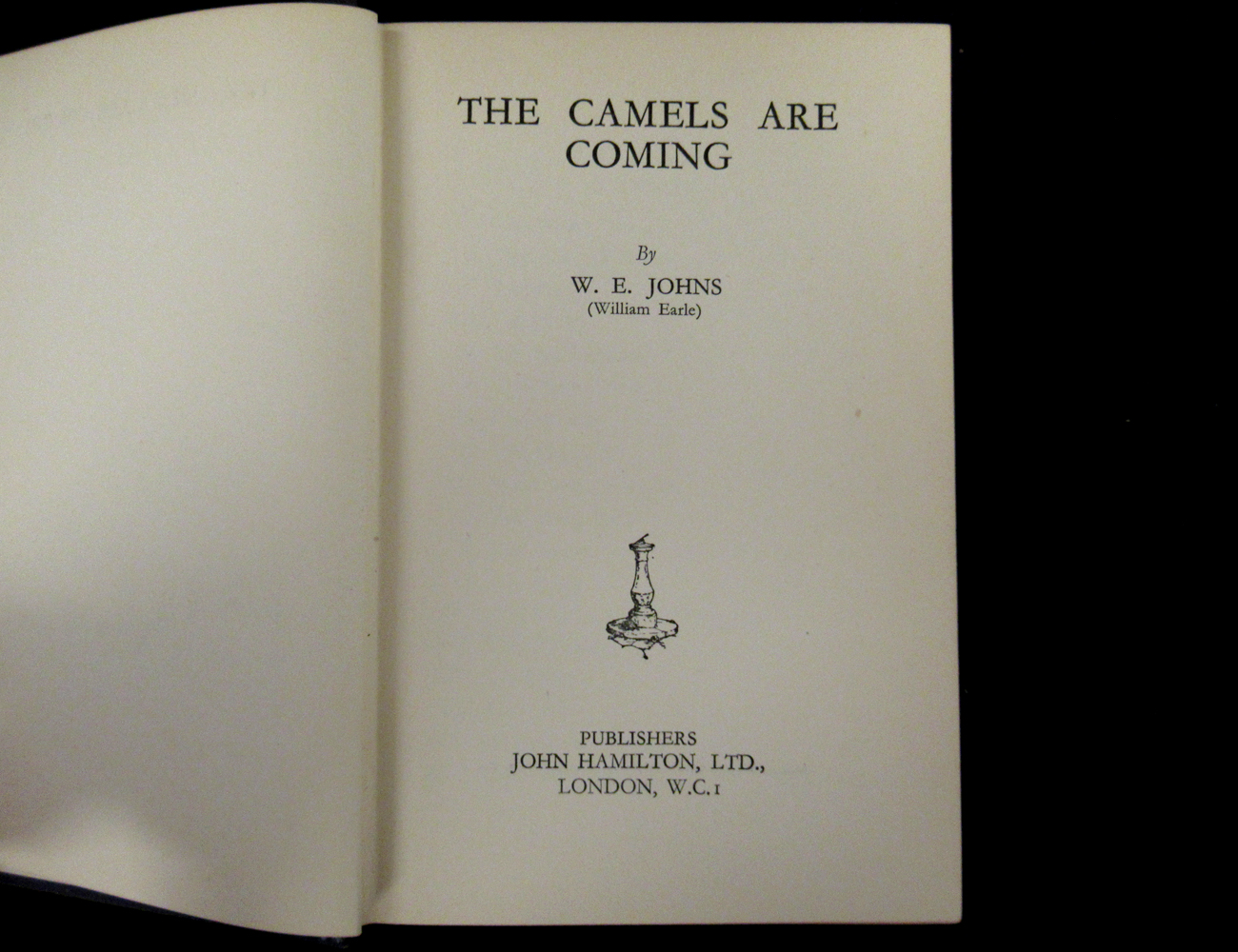 W E JOHNS (WILLIAM EARLE): THE CAMELS ARE COMING, London, John Hamilton Ltd [1933], 1st edition, 3rd