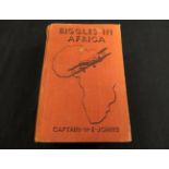 W E JOHNS: BIGGLES IN AFRICA, illustrated Howard Leigh & Alfred Sindall, London, Oxford University