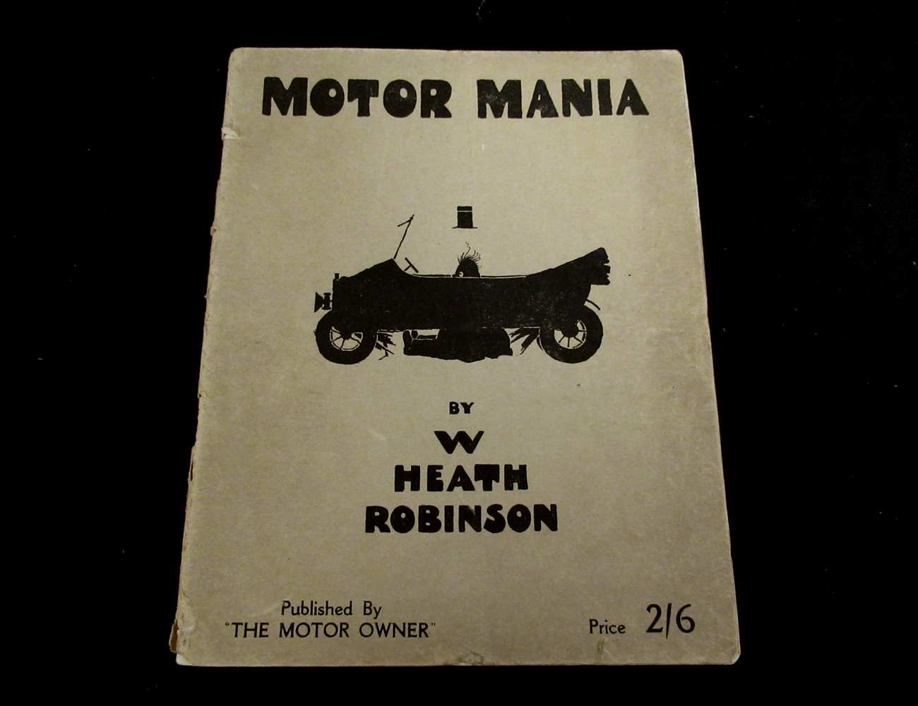 WILLIAM HEATH ROBINSON: MOTORMANIA, London, The Motor Owner, [1921], 1st edition, adverts at front